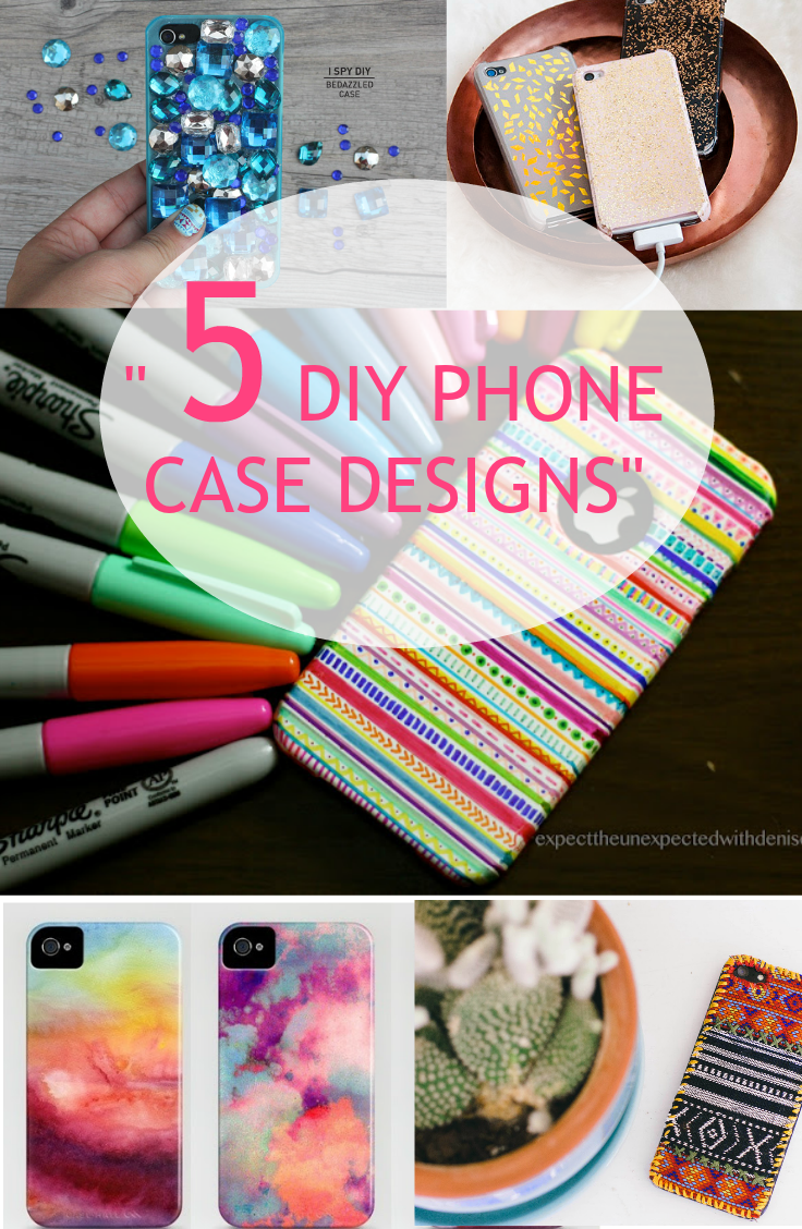 5 DIY Phone Case Designs