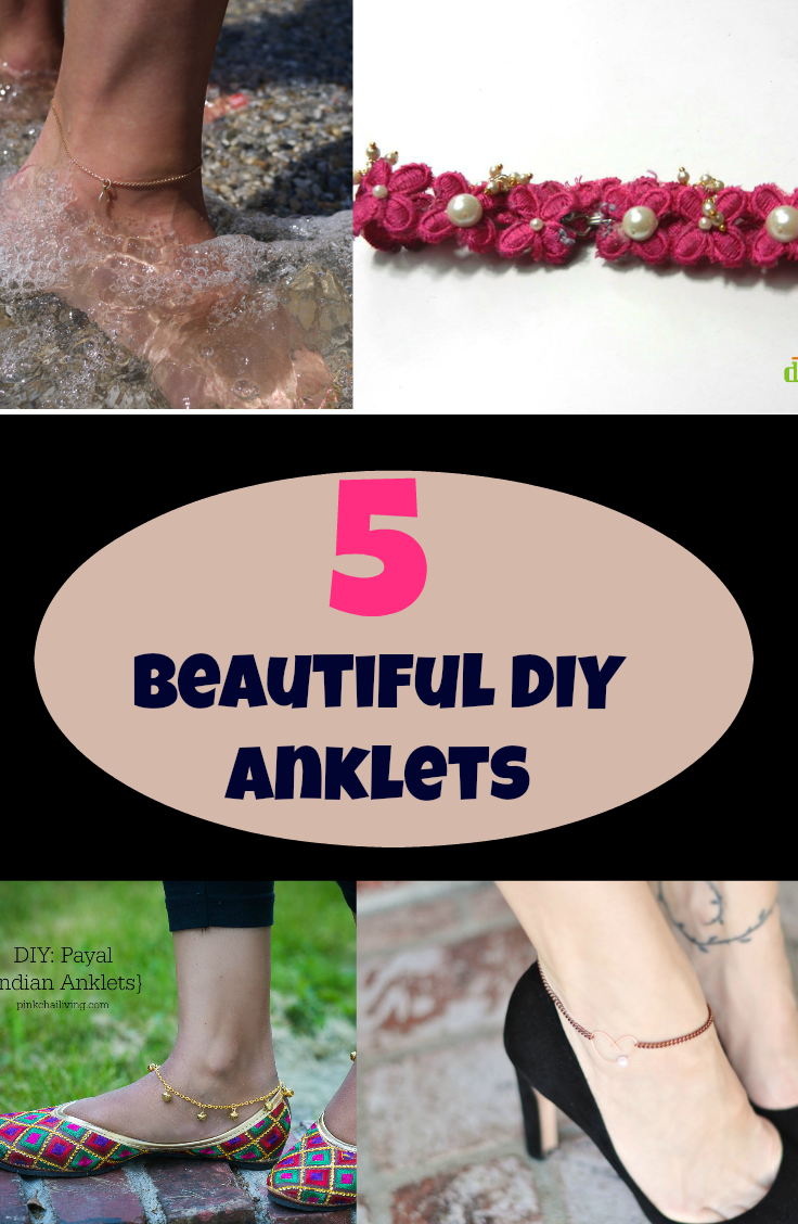 5 Beautiful DIY Anklets