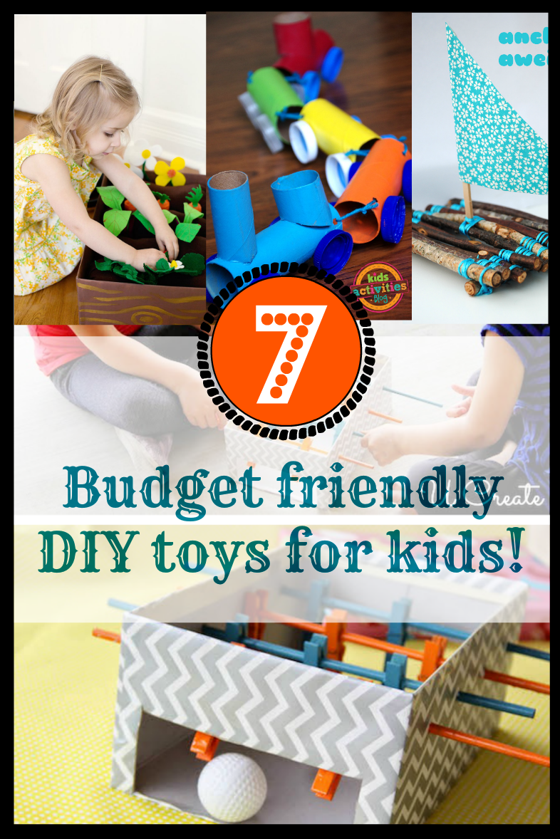 7 Budget friendly DIY toys for kids!