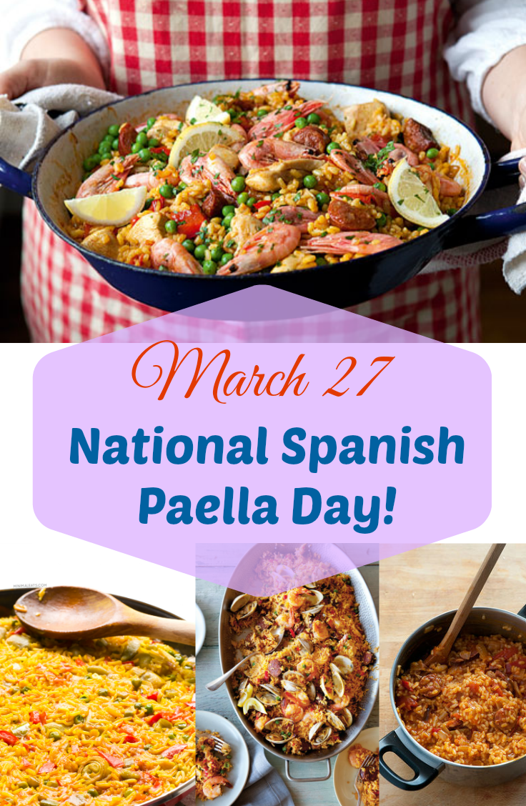 March 27th is National Spanish Paella Day!