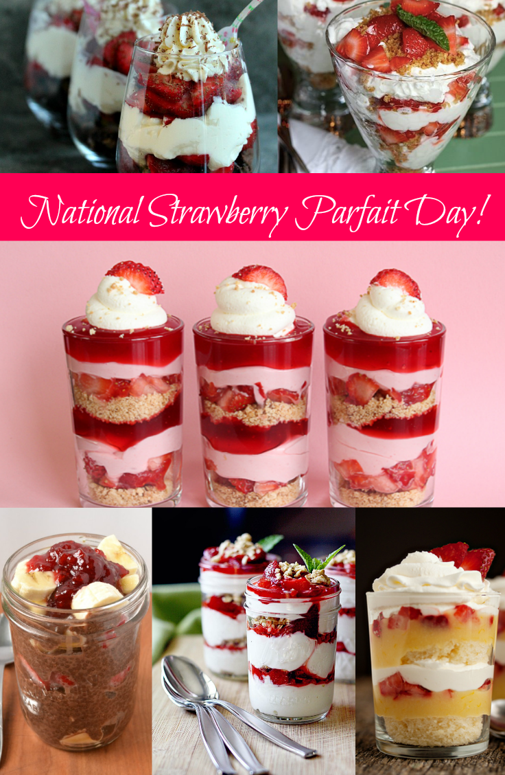 June 25 is National Strawberry Parfait Day!