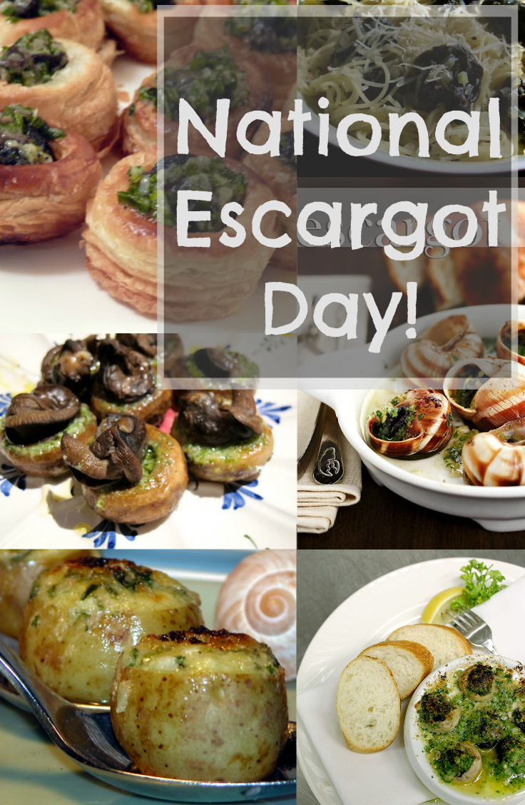 May 24th is National Escargot Day!